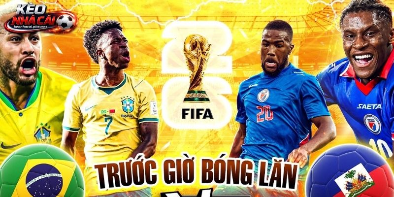Soi kèo Brazil vs Haiti chênh lệch lớn về đẳng cấp Soi kèo Brazil vs Haiti chênh lệch lớn về đẳng cấp